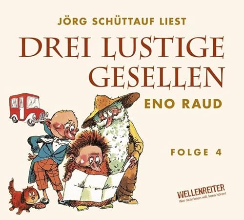 Drei lustige Gesellen: Viertes Hörbuch. (Lübbe Audio)