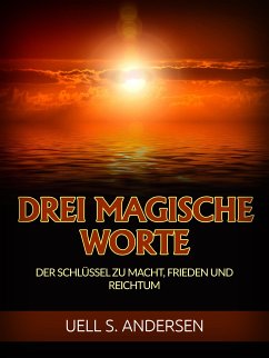 Drei Magische Worte (Übersetzt) (eBook, ePUB) von David De Angelis