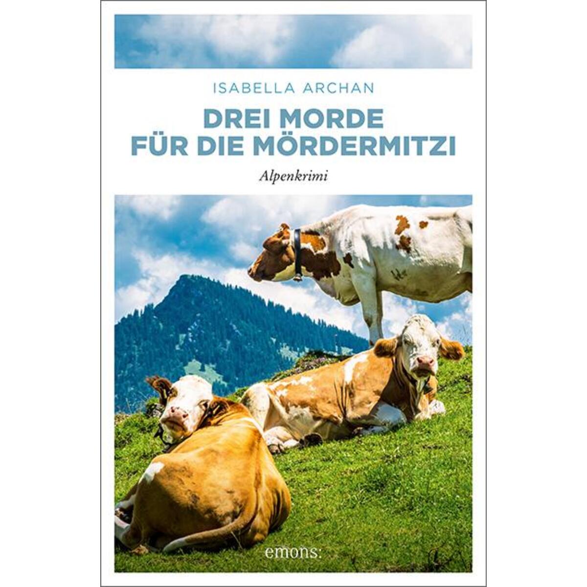 Drei Morde für die MörderMitzi von Emons Verlag