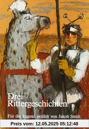 Drei Rittergeschichten