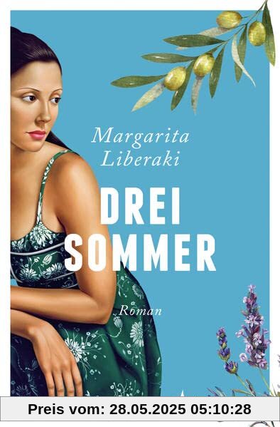 Drei Sommer: Roman