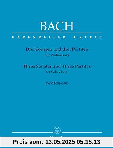 Drei Sonaten und drei Partiten für Violine solo BWV 1001-1006 (Urtext der NBArev). Spielpartitur, Urtextausgabe, Sammelband. BÄRENREITER URTEXT