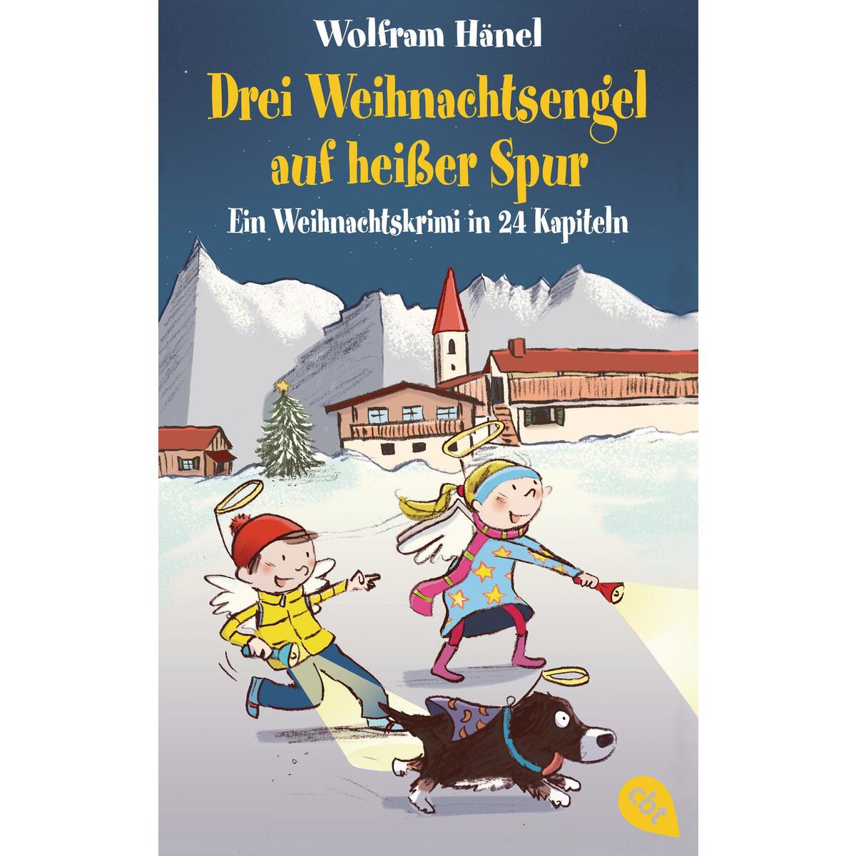 Drei Weihnachtsengel auf heißer Spur Drei Weihnachtsengel auf heißer Spur von cbt