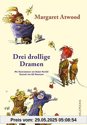 Drei drollige Dramen: Kinderbuch