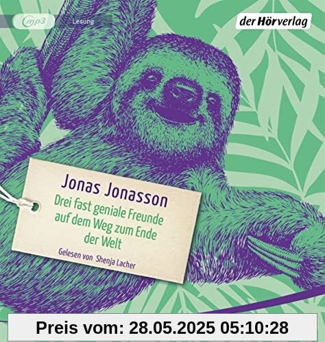 Drei fast geniale Freunde auf dem Weg zum Ende der Welt Drei fast geniale Freunde auf dem Weg zum Ende der Welt