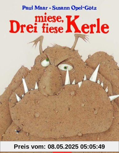 Drei miese, fiese Kerle