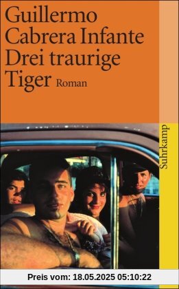 Drei traurige Tiger: Roman (suhrkamp taschenbuch)