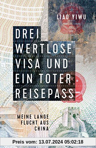 Drei wertlose Visa und ein toter Reisepass: Meine lange Flucht aus China