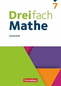 Dreifach Mathe 7. Schuljahr - Arbeitsheft mit Lösungen von Cornelsen Verlag