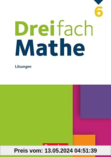 Dreifach Mathe - Ausgabe 2021 - 6. Schuljahr: Lösungen zum Schulbuch
