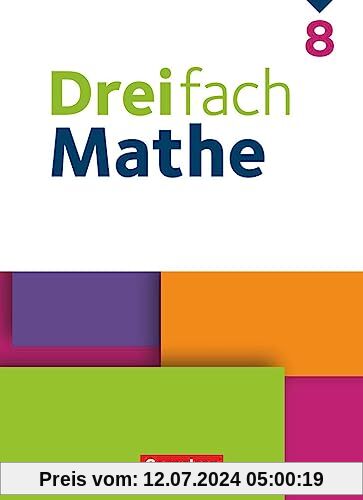 Dreifach Mathe - Ausgabe 2021 - 8. Schuljahr: Schulbuch - Mit digitalen Hilfen, Erklärfilmen und Wortvertonungen