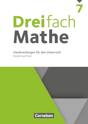 Dreifach Mathe|NULL|Ausgabe N|7. Schuljahr|NULL|NULL|Handreichungen für den Unterricht|NULL Dreifach Mathe|NULL|Ausgabe N|7. Schuljahr|NULL|NULL|Handreichungen für den Unterricht|NULL von Cornelsen Verlag