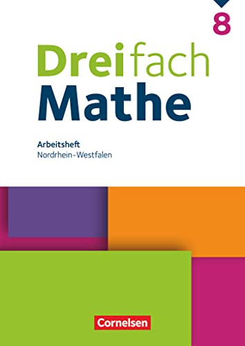Dreifach Mathe - Nordrhein-Westfalen - Ausgabe 2022 - 8. Schuljahr: Arbeitsheft mit Lösungen von Cornelsen Verlag
