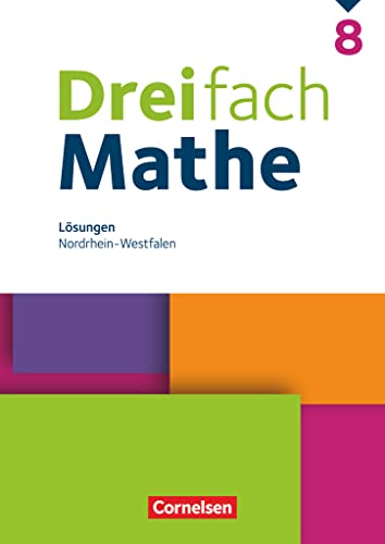Dreifach Mathe - Nordrhein-Westfalen - Ausgabe 2022 - 8. Schuljahr: Lösungen zum Schulbuch