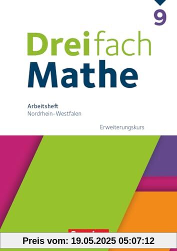 Dreifach Mathe - Nordrhein-Westfalen - Ausgabe 2022 - 9. Schuljahr: Erweiterungskurs - Arbeitsheft mit Lösungen