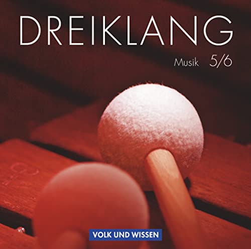 Dreiklang - Sekundarstufe I - Östliche Bundesländer und Berlin - 5./6. Schuljahr: Hörbeispiele 1 bis 5 - Musik-CDs Dreiklang - Sekundarstufe I - Östliche Bundesländer und Berlin - 5./6. Schuljahr: Hörbeispiele 1 bis 5 - Musik-CDs