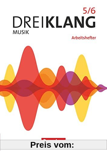 Dreiklang - Sekundarstufe I - Östliche Bundesländer und Berlin - Ausgabe 2022 - Band 5/6: Arbeitshefter zum Schulbuch