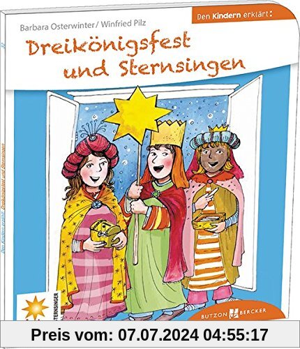 Dreikönigsfest und Sternsingen den Kindern erklärt: Den Kindern erzählt/erklärt 32