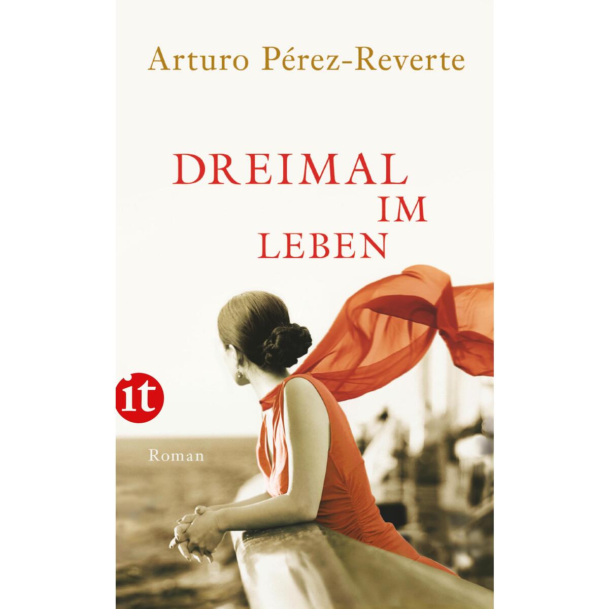 Dreimal im Leben von Insel Verlag GmbH