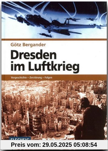 Dresden im Luftkrieg