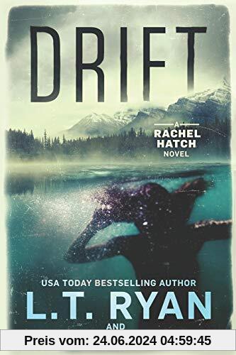 Drift (Rachel Hatch, Band 1)