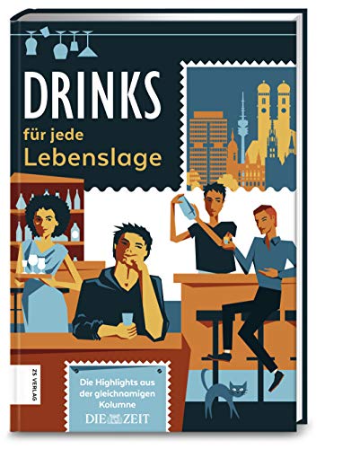 Drinks für jede Lebenslage: Die Highlights aus der gleichnamigen Kolume