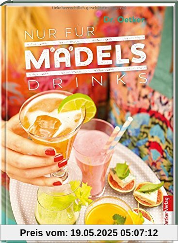 Drinks - nur für Mädels Drinks - nur für Mädels