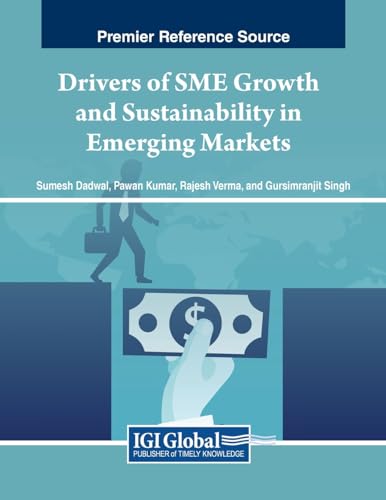 Drivers of SME Growth and Sustainability in Emerging Markets von IGI Global