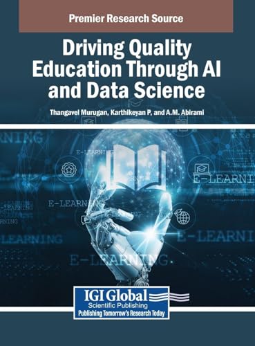 Driving Quality Education Through AI and Data Science von IGI Global