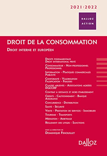Droit de la consommation 2021/2022: Droit interne et européen von DALLOZ