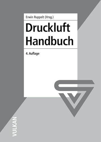 Druckluft-Handbuch von Vulkan Verlag