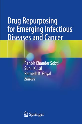 Drug Repurposing for Emerging Infectious Diseases and Cancer von Springer