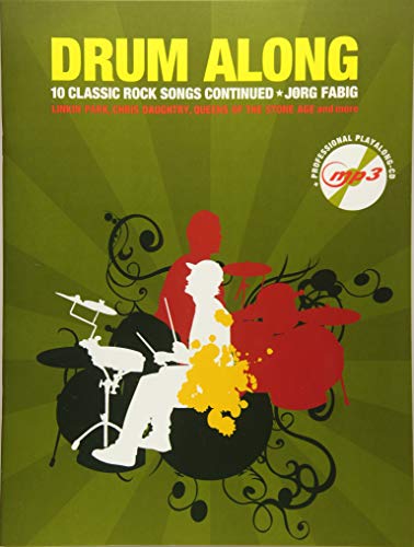 Drum Along - 10 Classic Rock Songs Continued (Buch & CD): Songbook, CD, Play-Along für Schlagzeug von Bosworth Edition