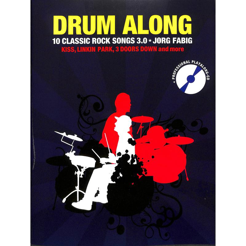 Drum along - 10 classic Rock songs 3.0