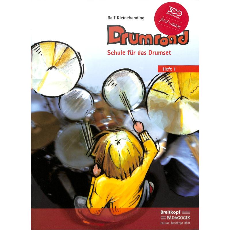 Drumroad 1 - Schule für das Drumset
