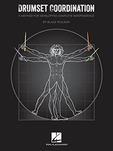 Drumset Coordination: Lehrmaterial für Schlagzeug: A Method for Developing Complete Independence