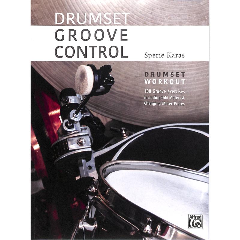 Drumset groove control Drumset groove control