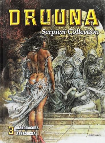 Druuna - Volume 3: Mandragore - Aphrodisia