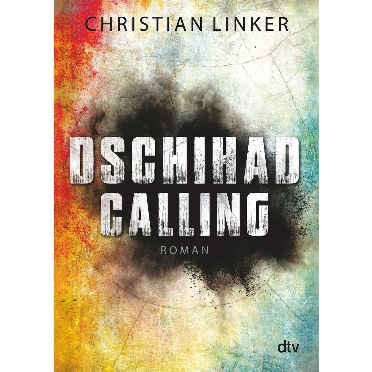Dschihad Calling von dtv Verlagsgesellschaft