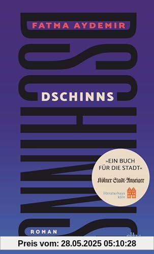Dschinns: Die Sonderausgabe für Köln - »Buch für die Stadt« 2024