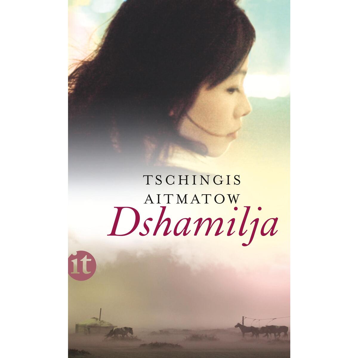 Dshamilja von Insel Verlag GmbH