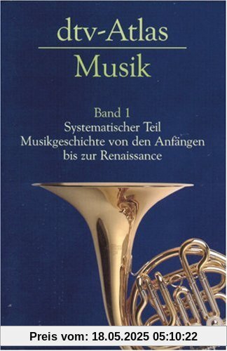 Dtv Atlas zur Musik 1: BD I