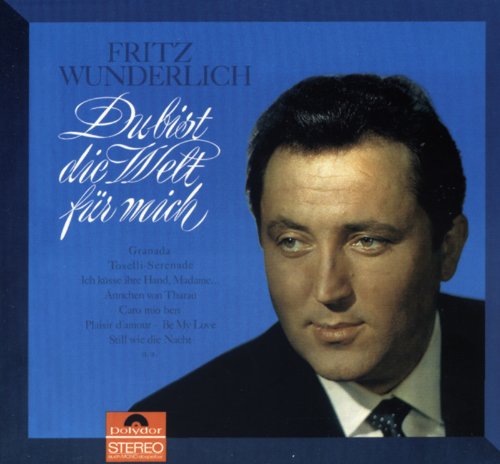 Du Bist die Welt Fuer Mich Du Bist die Welt Fuer Mich