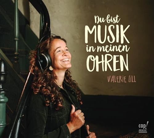 Du bist Musik in meinen Ohren