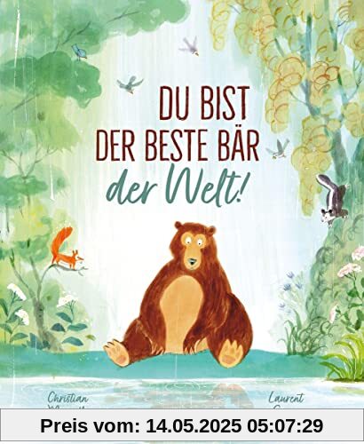 Du bist der beste Bär der Welt!
