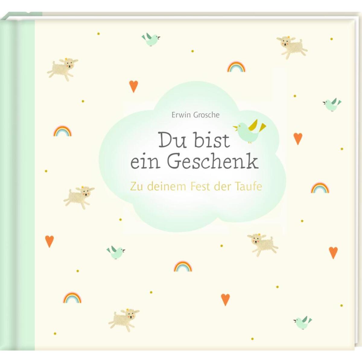 Du bist ein Geschenk von Coppenrath