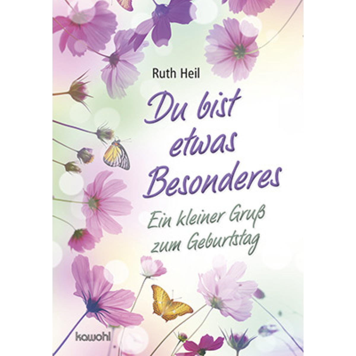Du bist etwas Besonderes von Kawohl-Verlag