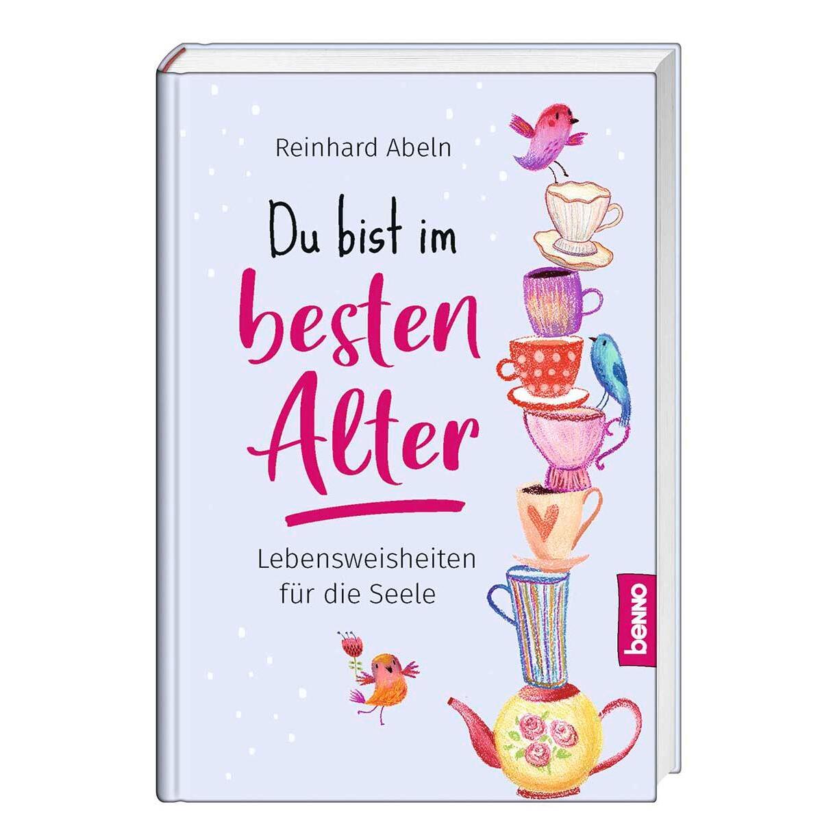 Du bist im besten Alter von St. Benno Verlag