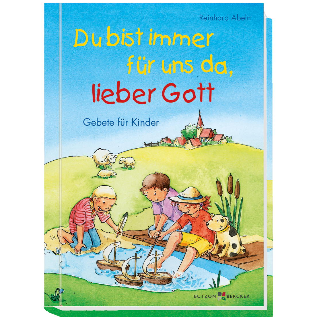 Du bist immer für uns da, lieber Gott (1 Stück) von Butzon und Bercker