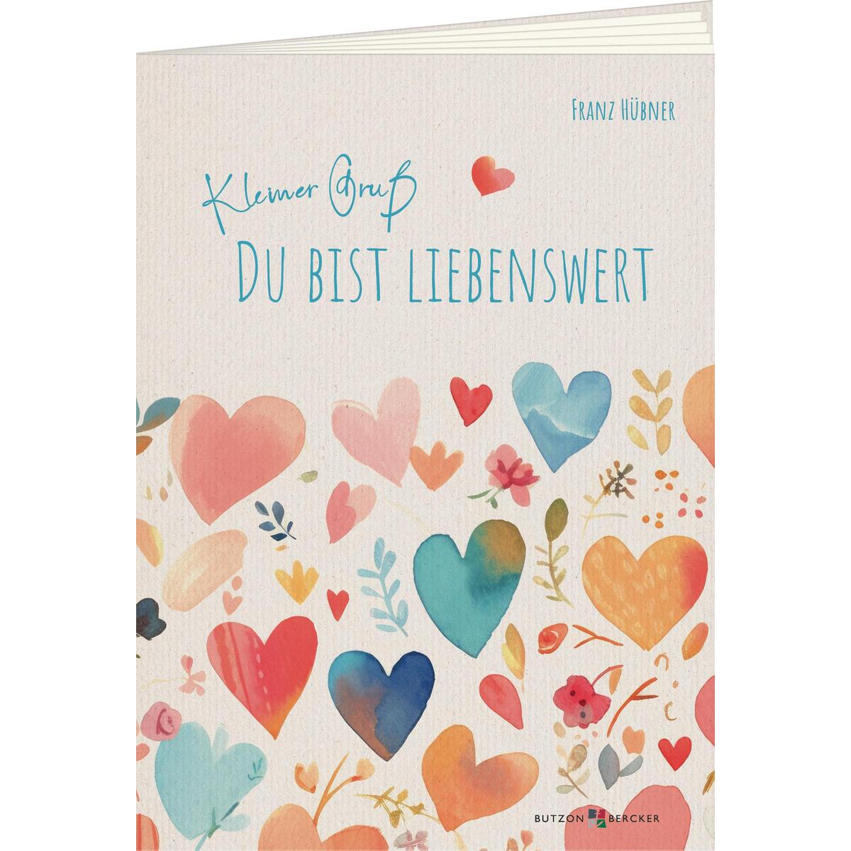 Du bist liebenswert (1 Stück) von Butzon und Bercker